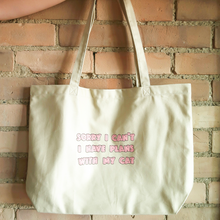 Load image into Gallery viewer, Sorry I Can&#39;t, I Have Plans With My Cat Natural Tote Bag